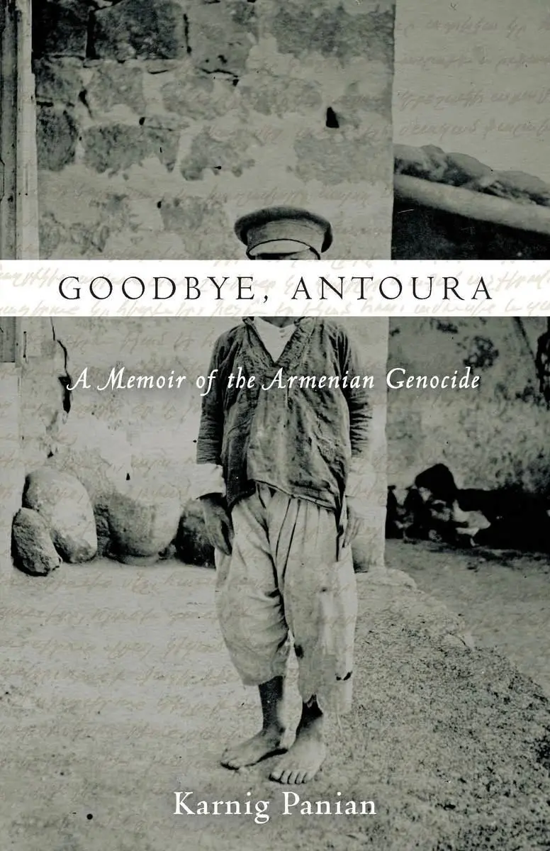 Cover: 9780804795432 | Goodbye, Antoura | A Memoir of the Armenian Genocide | Karnig Panian
