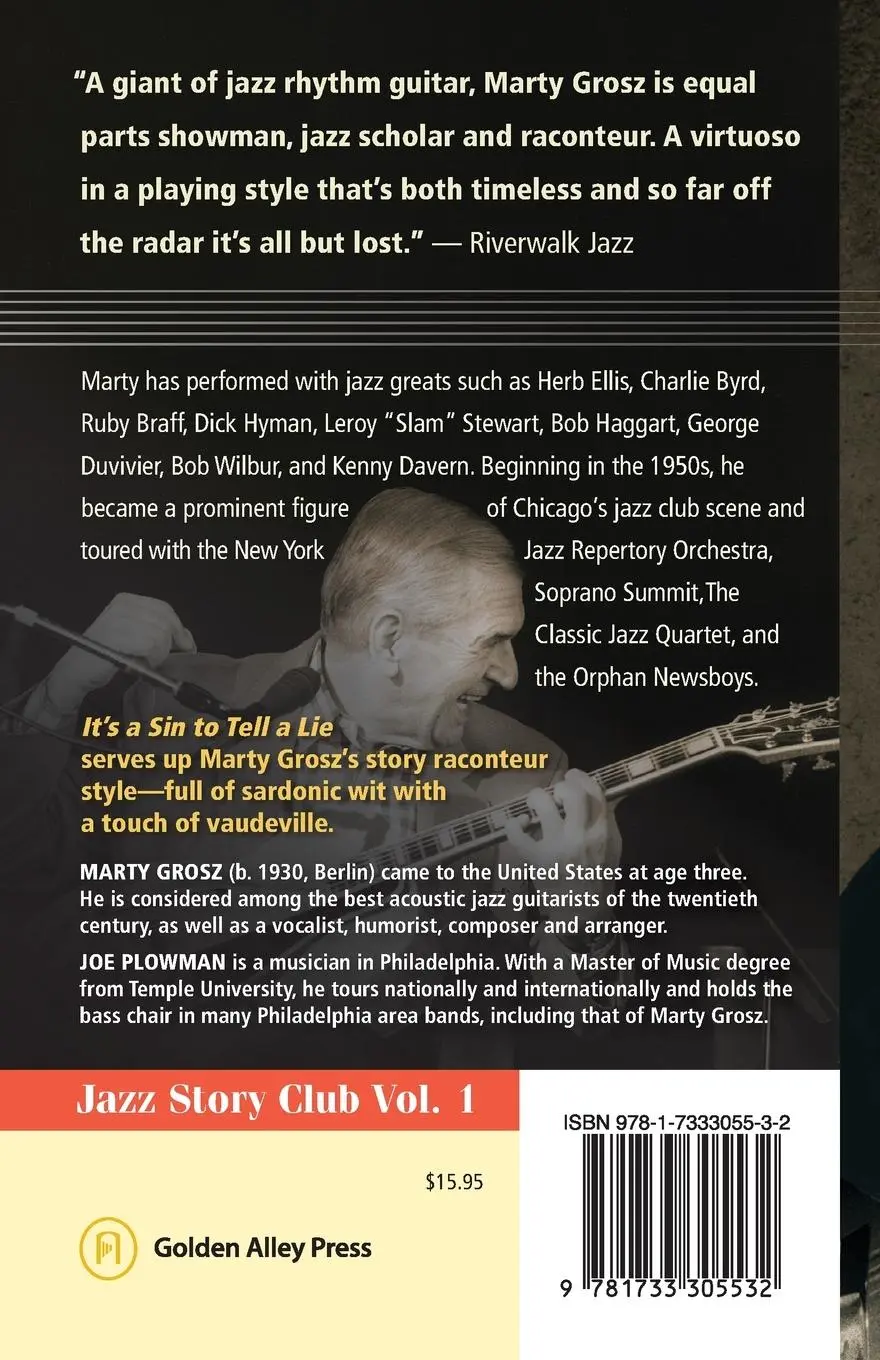 Rückseite: 9781733305532 | Marty Grosz | It's a Sin to Tell a Lie: My Life in Jazz | Marty Grosz