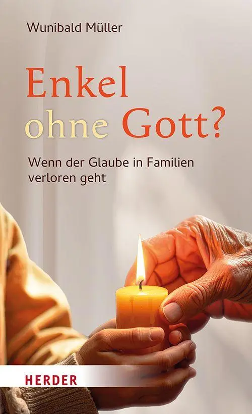 Cover: 9783451025532 | Enkel ohne Gott? | Wenn der Glaube in Familien verloren geht | Müller
