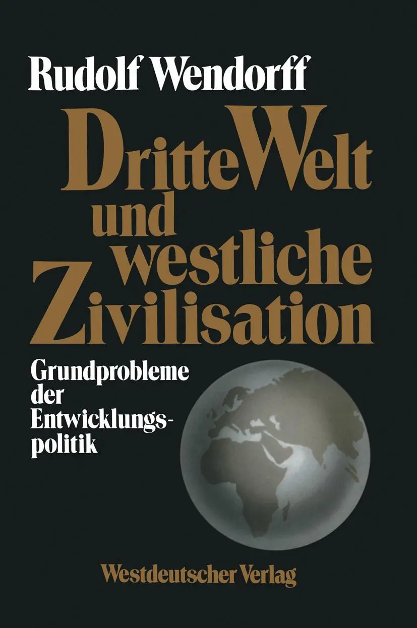 Cover: 9783322935632 | Dritte Welt und westliche Zivilisation | Rudolf Wendorff | Taschenbuch