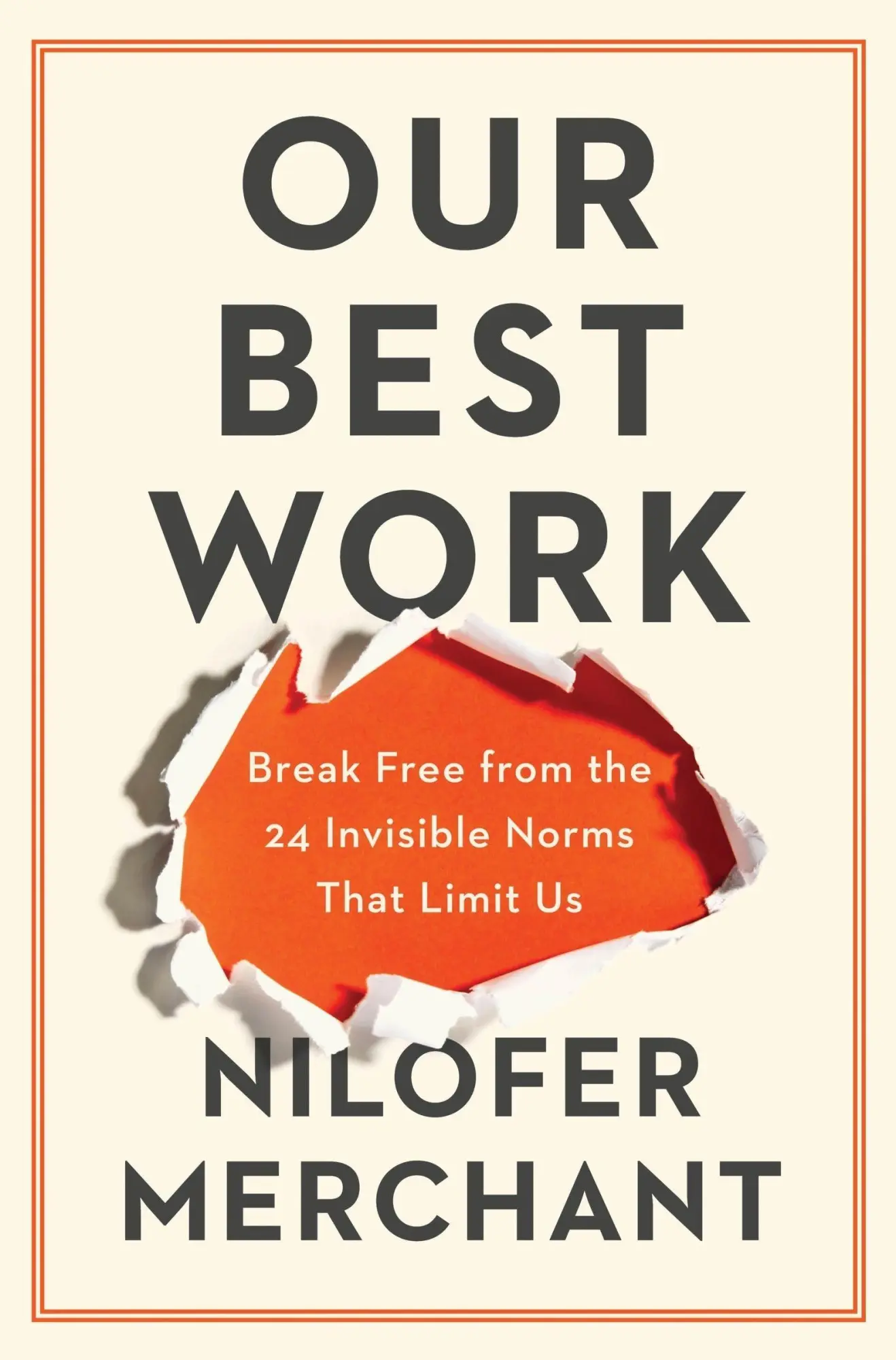 Cover: 9780063465732 | Our Best Work | Break Free from the 24 Invisible Norms That Limit Us