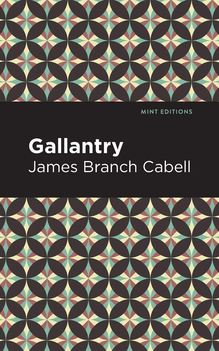 Cover: 9781513295732 | Gallantry | James Branch Cabell | Taschenbuch | Englisch | 2021