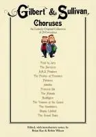 Gilbert &amp, Sullivan Choruses