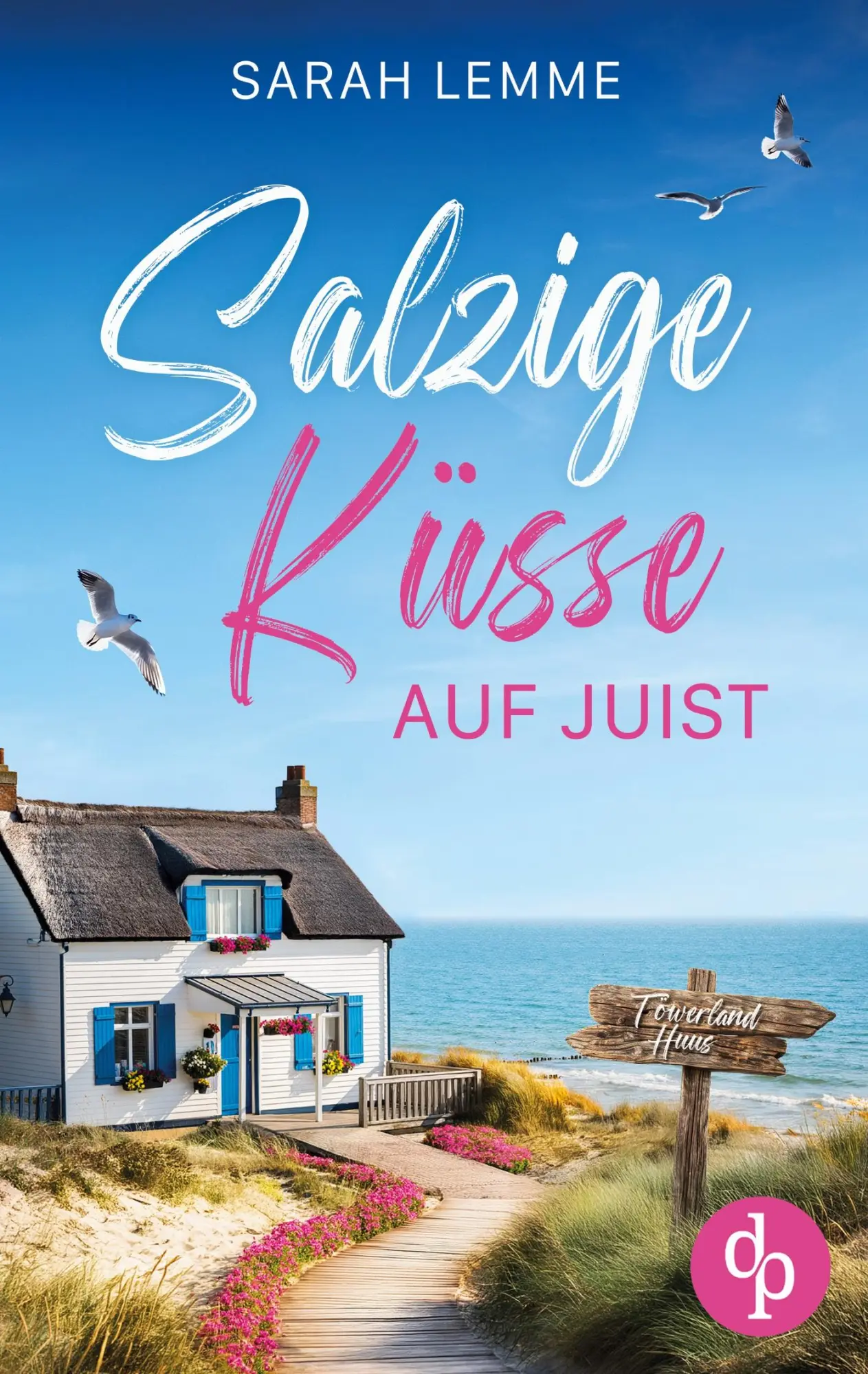 Cover: 9783690905732 | Salzige Küsse auf Juist Ein Nordsee Liebesroman | Sarah Lemme | Buch