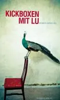 Cover: 9783701715732 | Kickboxen mit Lu | Roman | Roman Marchel | Buch | 222 S. | Deutsch