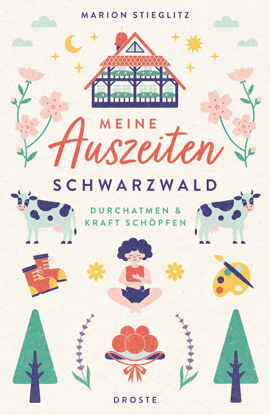 Cover: 9783770025732 | Meine Auszeiten - Schwarzwald | Durchatmen &amp; Kraft schöpfen | Buch