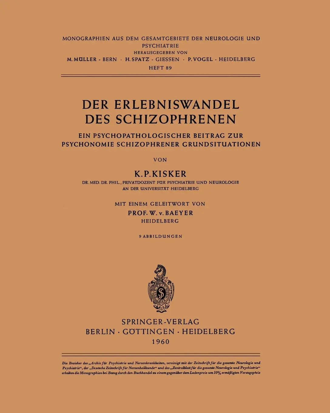 Cover: 9783540025832 | Der Erlebniswandel des Schizophrenen | K. P. Kisker | Taschenbuch