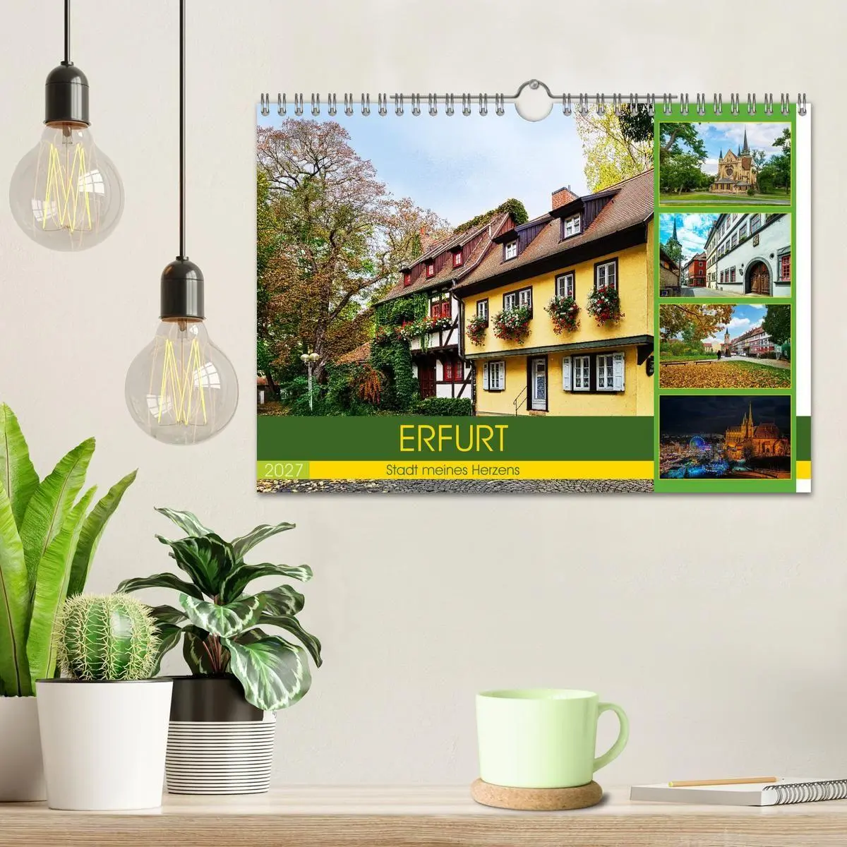 Bild: 9783594345832 | Erfurt - Stadt meines Herzens (Wandkalender 2027 DIN A4 quer),...