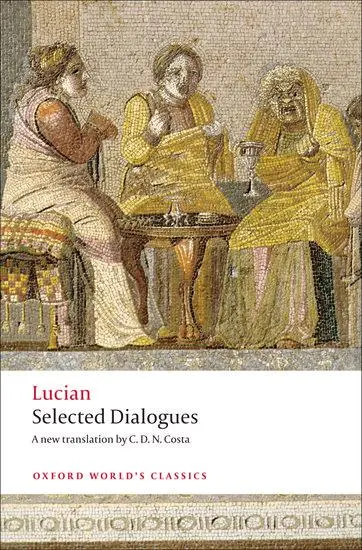 Cover: 9780199555932 | Lucian | Selected Dialogues | C D N Costa | Taschenbuch | Englisch