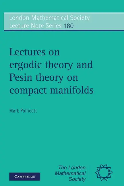 Cover: 9780521435932 | Lectures on Ergodic Theory and Pesin Theory on Compact Manifolds