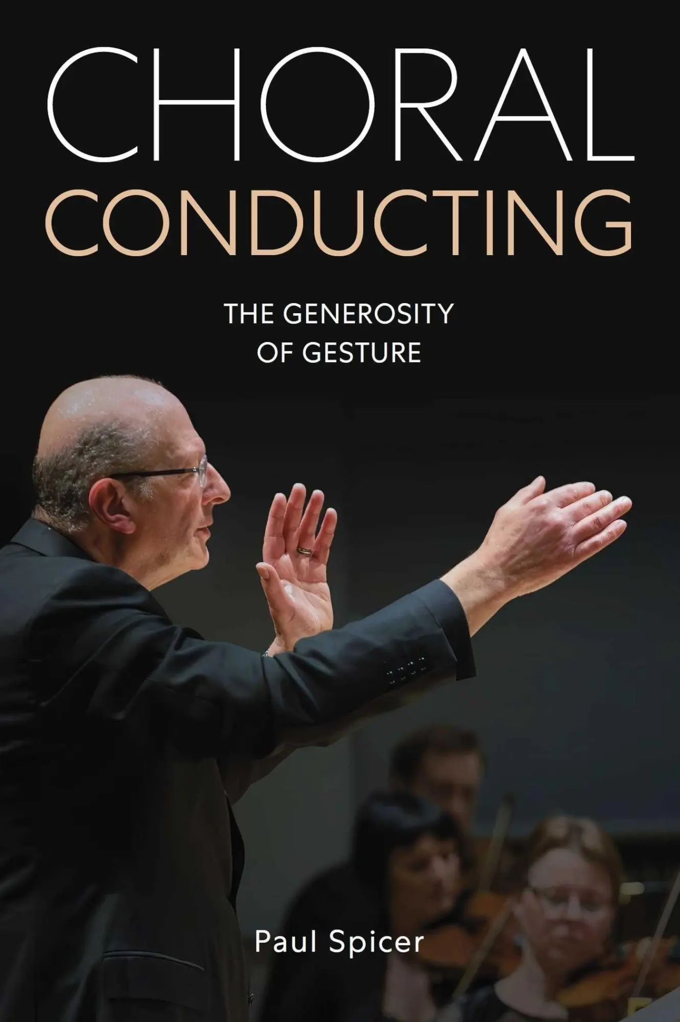 Cover: 9780719845932 | Choral Conducting | The Generosity of Gesture | Paul Spicer | Buch