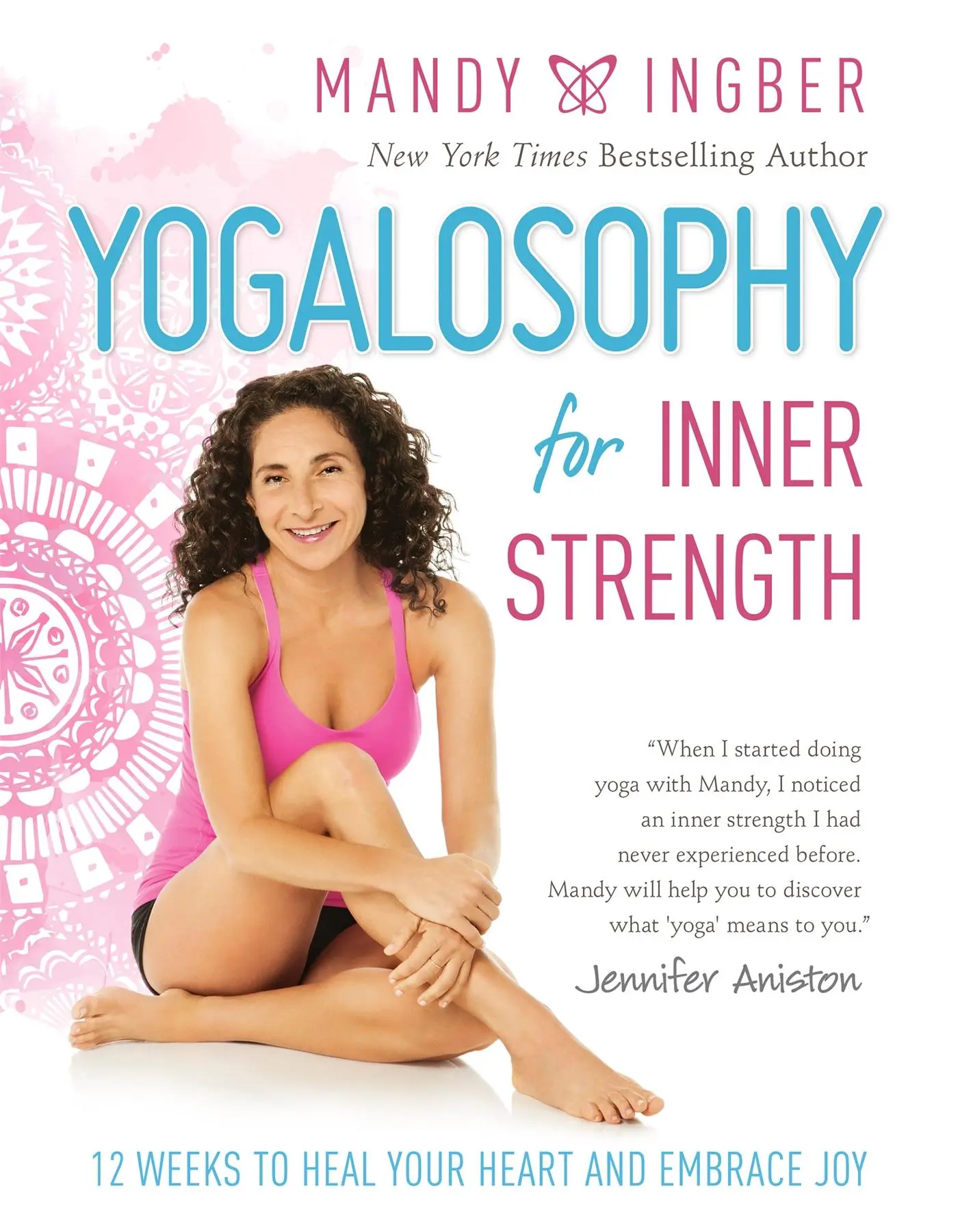 Cover: 9781580055932 | Yogalosophy for Inner Strength | Mandy Ingber | Taschenbuch | Englisch