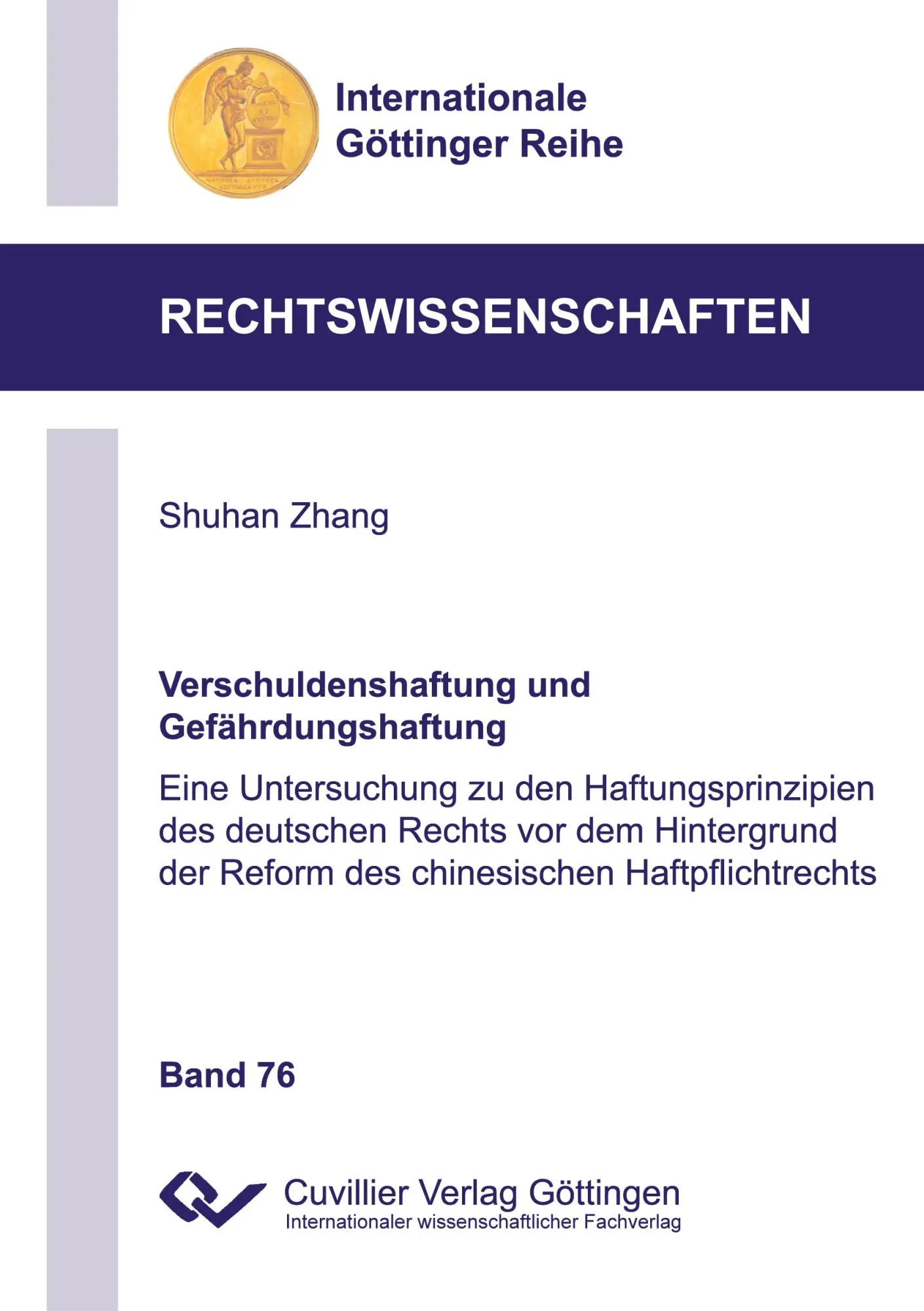 Cover: 9783736995932 | Verschuldenshaftung und Gefährdungshaftung | Shuhan Zhang | Buch