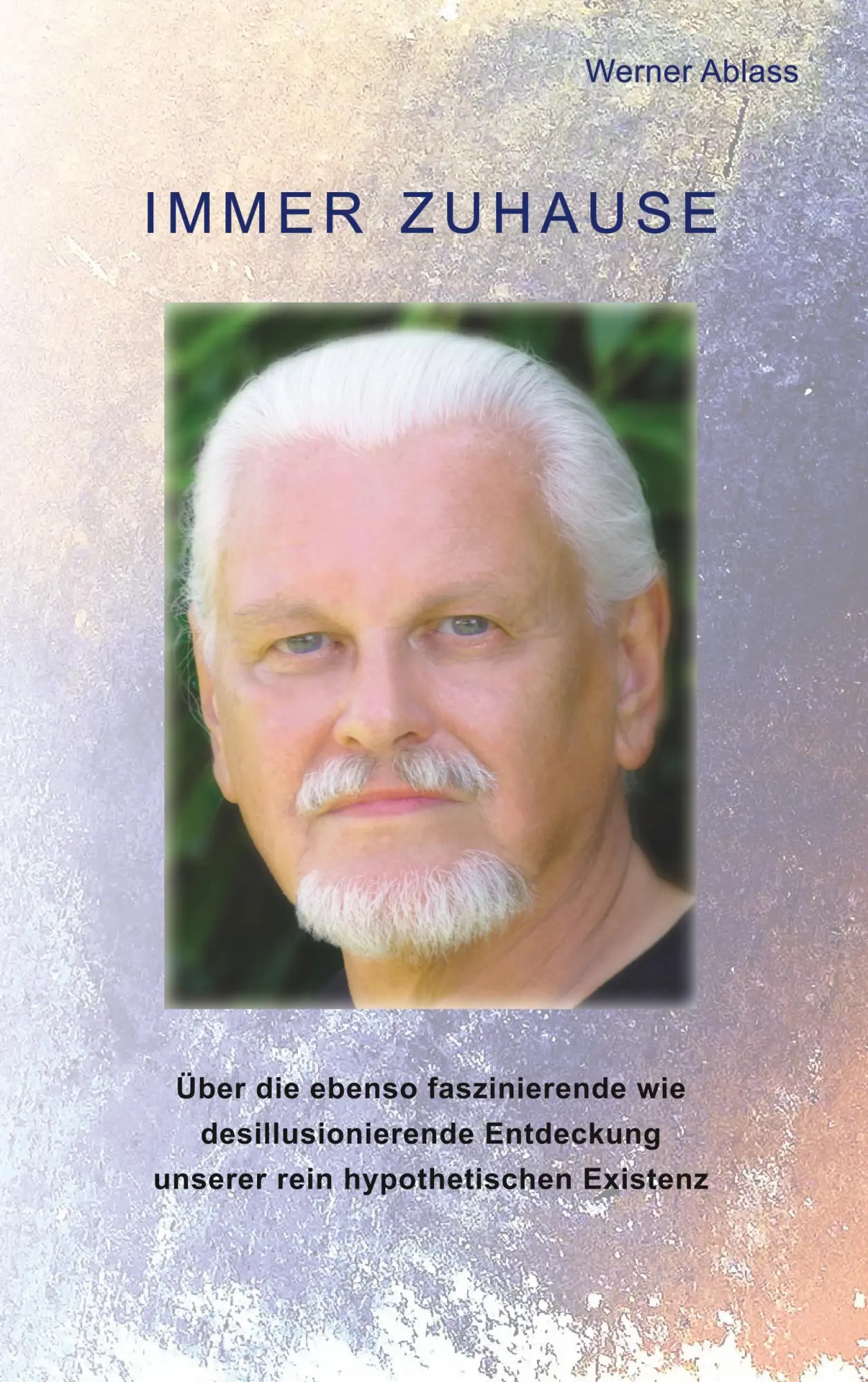 Cover: 9783746035932 | Immer zuhause | Werner Ablass | Taschenbuch | 244 S. | Deutsch | 2017