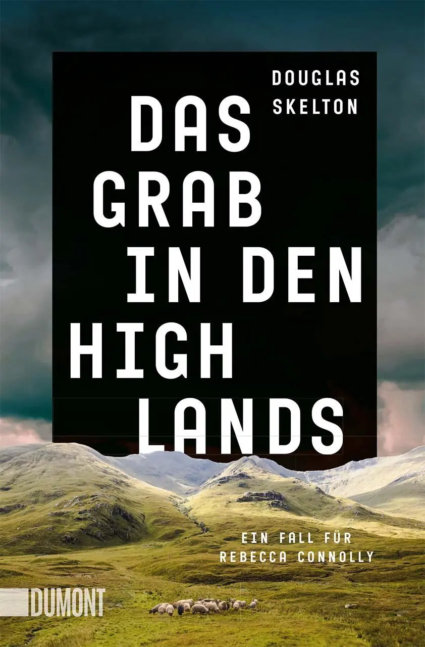 Cover: 9783832165932 | Das Grab in den Highlands | Ein Fall für Rebecca Connolly | Skelton