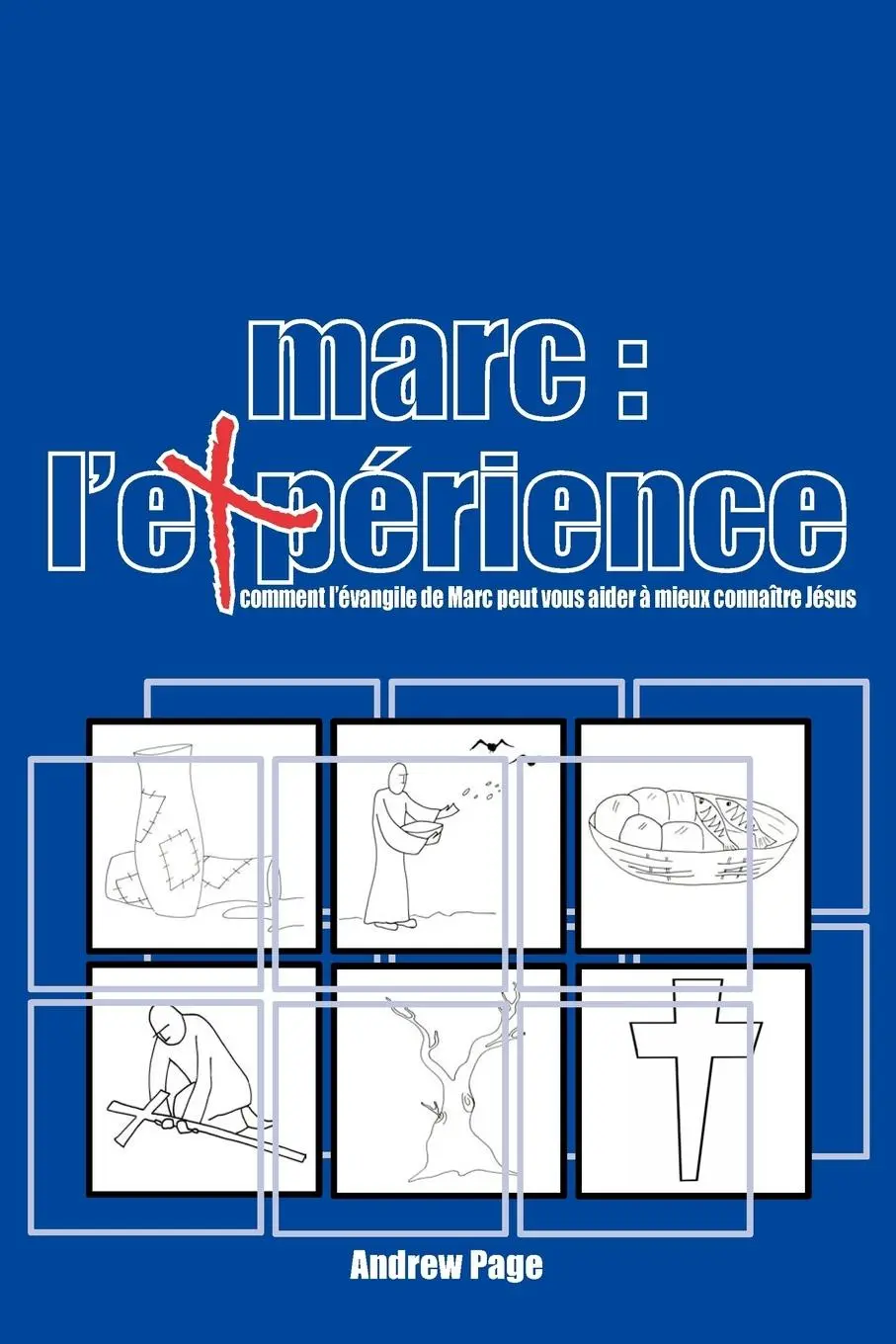 Cover: 9783937965932 | Marc | L'Exprience | Andrew Page | Taschenbuch | Französisch | 2009