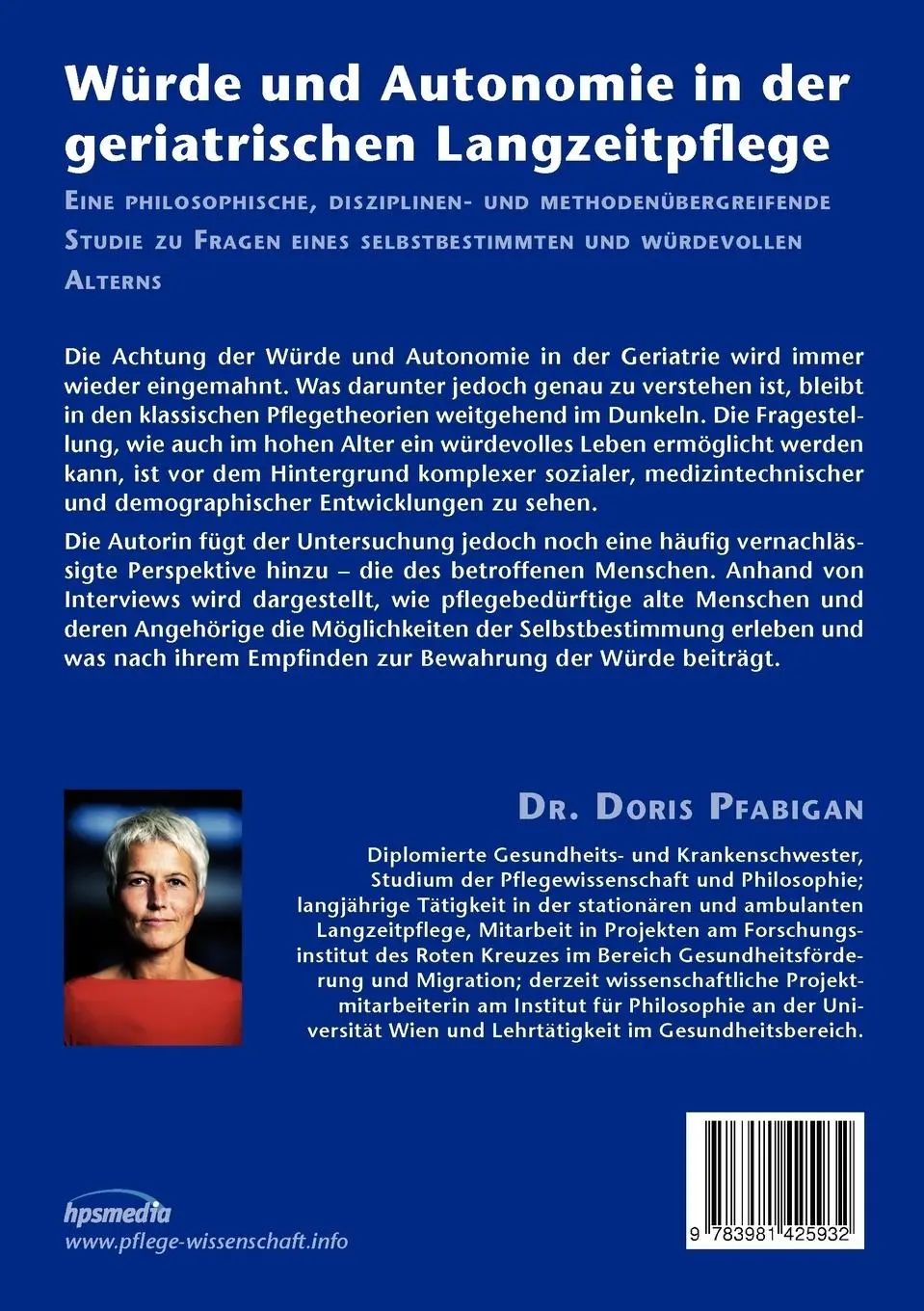 Rückseite: 9783981425932 | Würde und Autonomie in der geriatrischen Langzeitpflege | Pfabigan