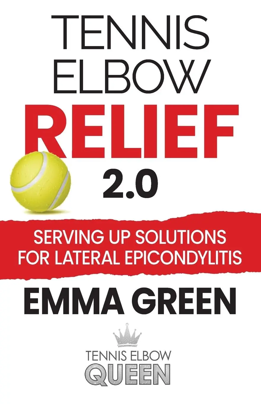 Cover: 9781736846032 | Tennis Elbow Relief 2.0 | Emma Green | Taschenbuch | Englisch | 2024