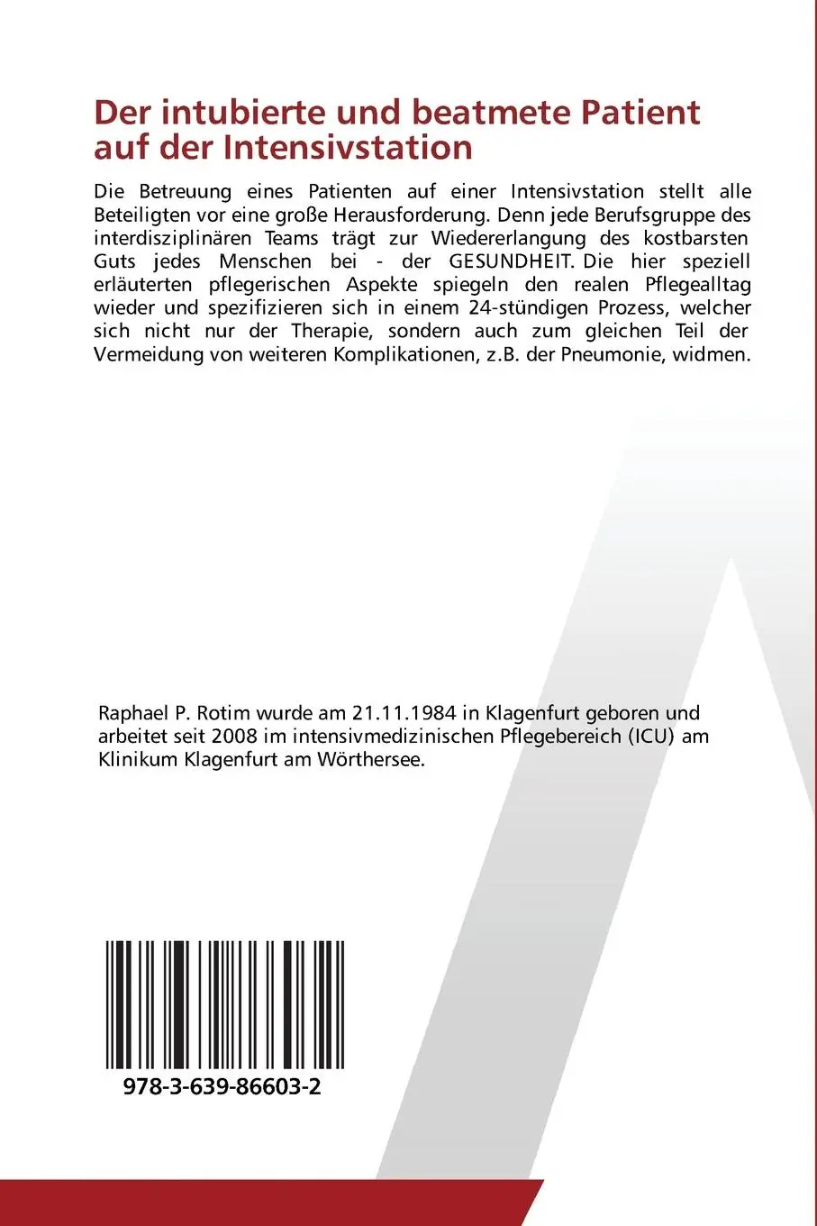 Rückseite: 9783639866032 | Der intubierte und beatmete Patient auf der Intensivstation | Rotim
