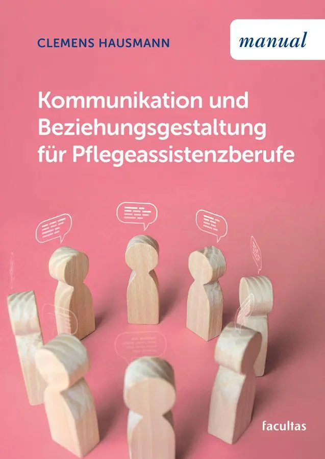 Cover: 9783708926032 | Kommunikation und Beziehungsgestaltung für Pflegeassistenzberufe
