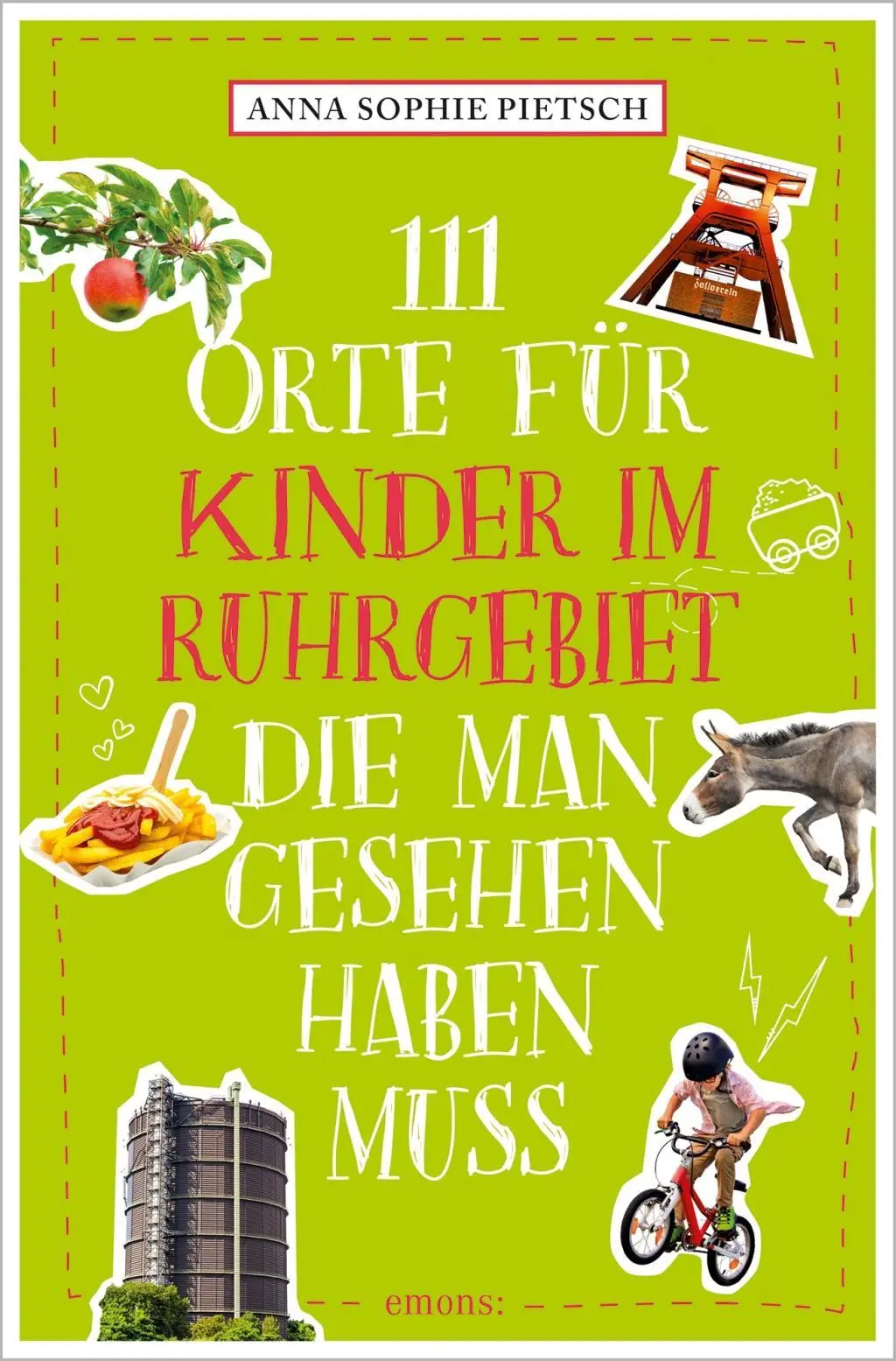 Cover: 9783740816032 | 111 Orte für Kinder im Ruhrgebiet, die man gesehen haben muss | Buch