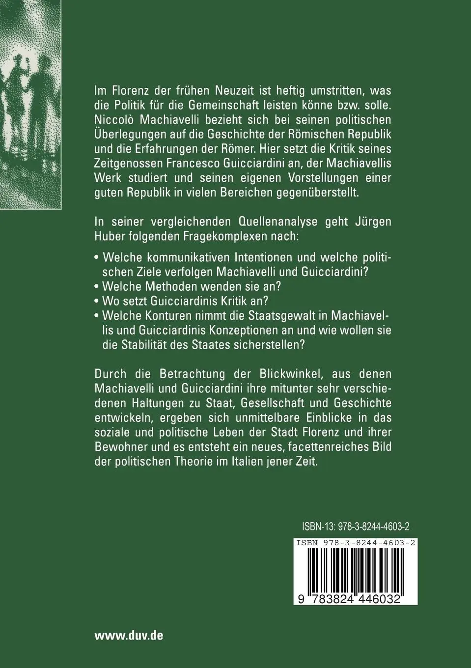 Rückseite: 9783824446032 | Guicciardinis Kritik an Machiavelli | Jürgen Huber | Taschenbuch | xii