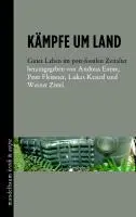 Cover: 9783854766032 | Kämpfe um Land | Gutes Leben im post-fossilen Zeitalter | Exner | Buch