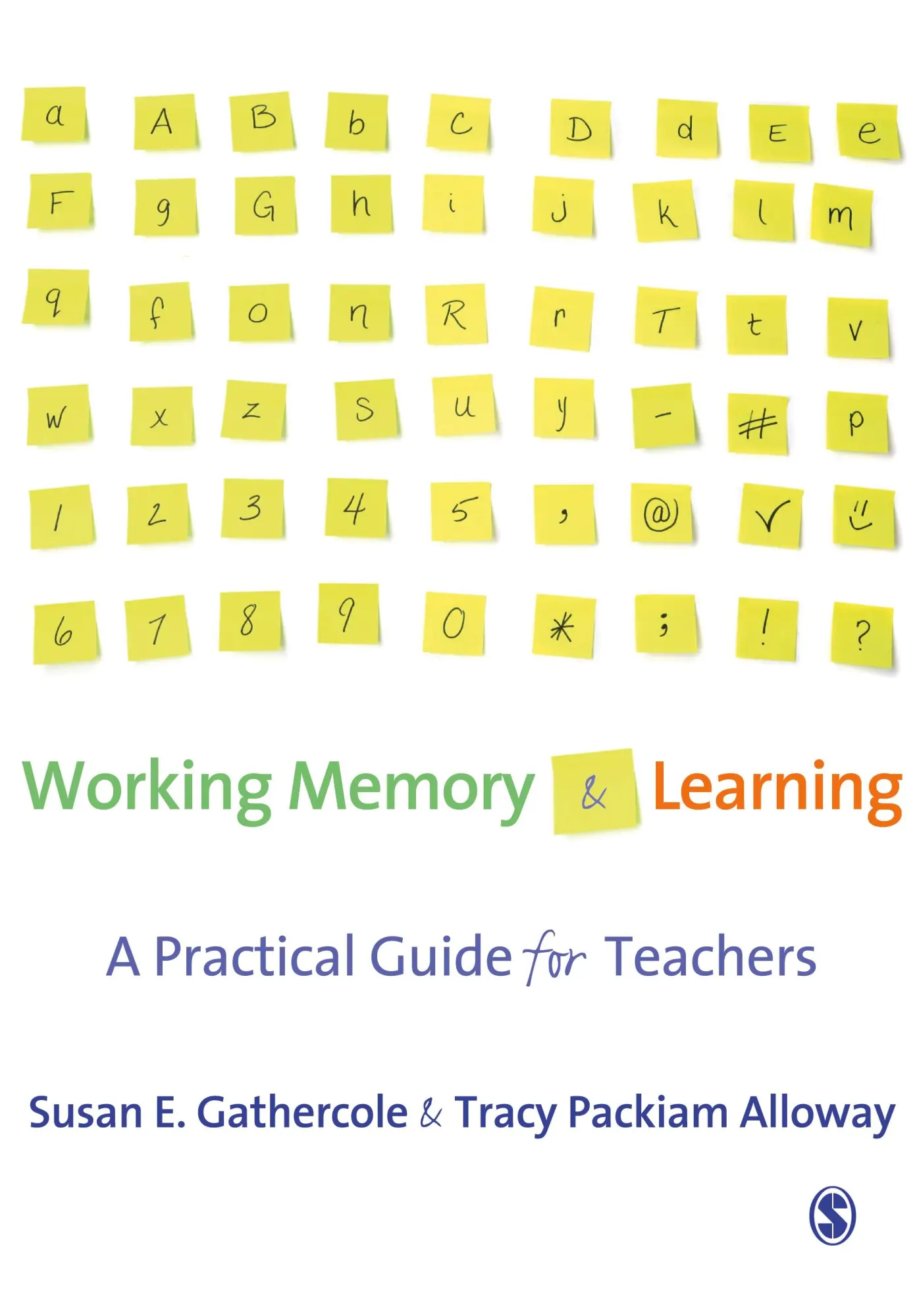 Cover: 9781412936132 | Working Memory and Learning | A Practical Guide for Teachers | Buch