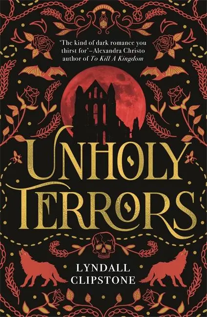 Cover: 9781471416132 | Unholy Terrors | Lyndall Clipstone | Taschenbuch | Paperback | 2024