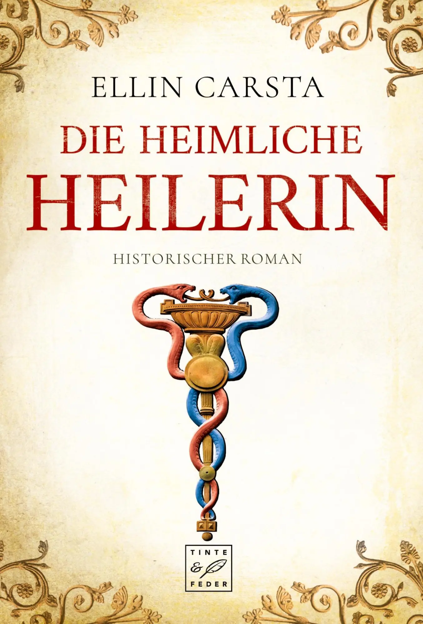 Cover: 9781503946132 | Die heimliche Heilerin | Ellin Carsta | Taschenbuch | 480 S. | Deutsch