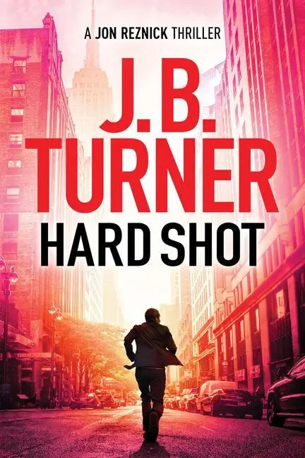 Cover: 9781542006132 | Hard Shot | J B Turner | Taschenbuch | Kartoniert / Broschiert | 2019