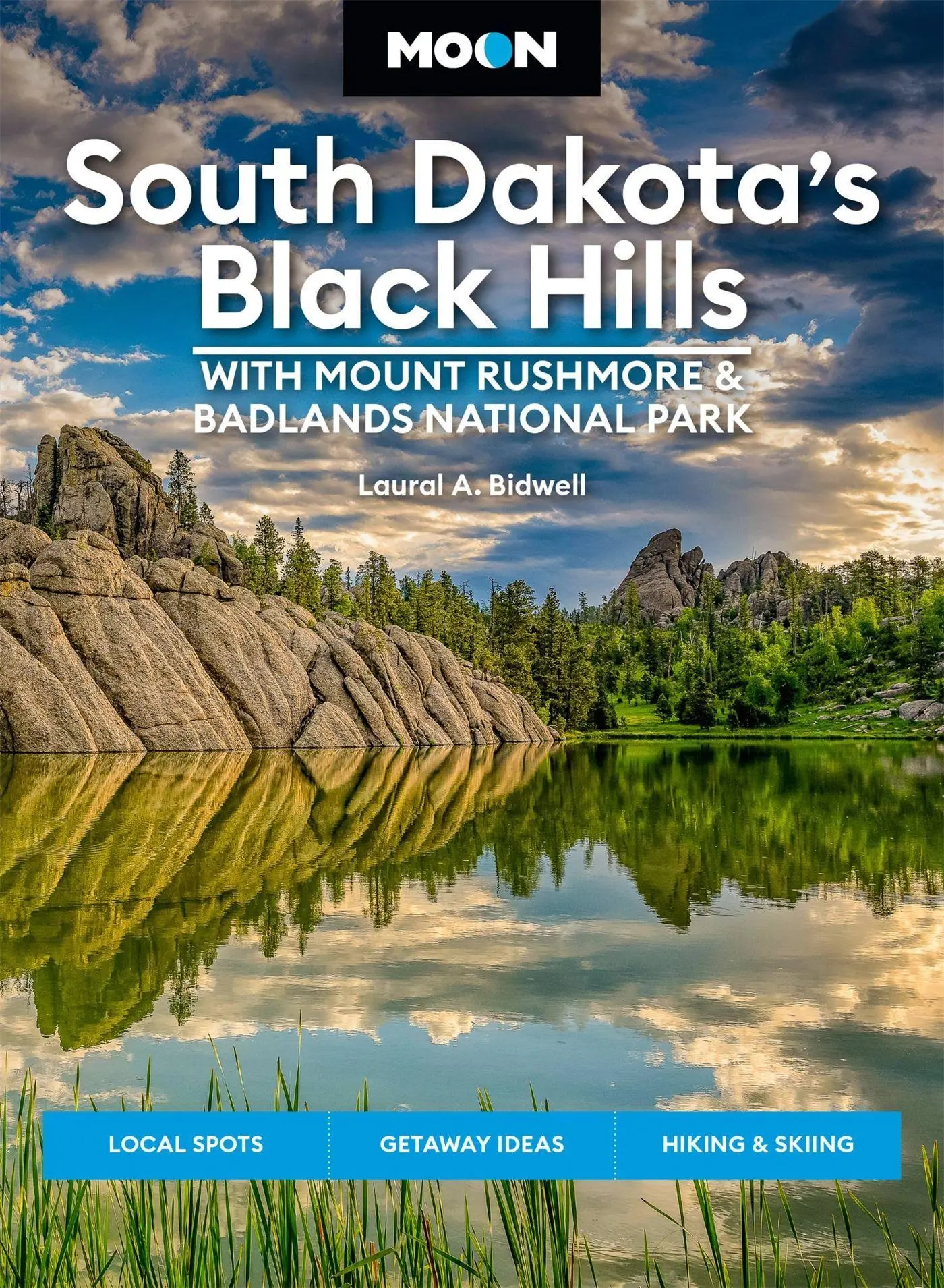 Cover: 9781640496132 | Moon South Dakota's Black Hills: With Mount Rushmore &amp; Badlands...