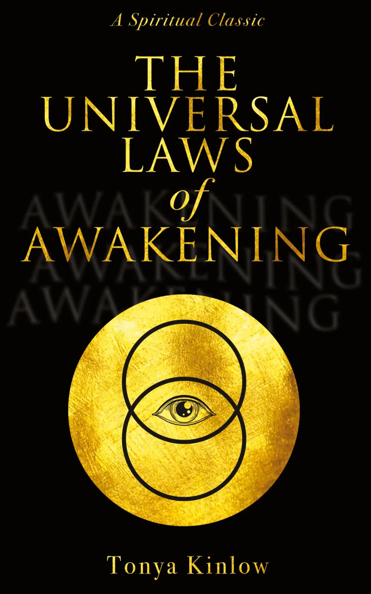 Cover: 9781647046132 | The Universal Laws of Awakening | A Spiritual Classic | Tonya Kinlow