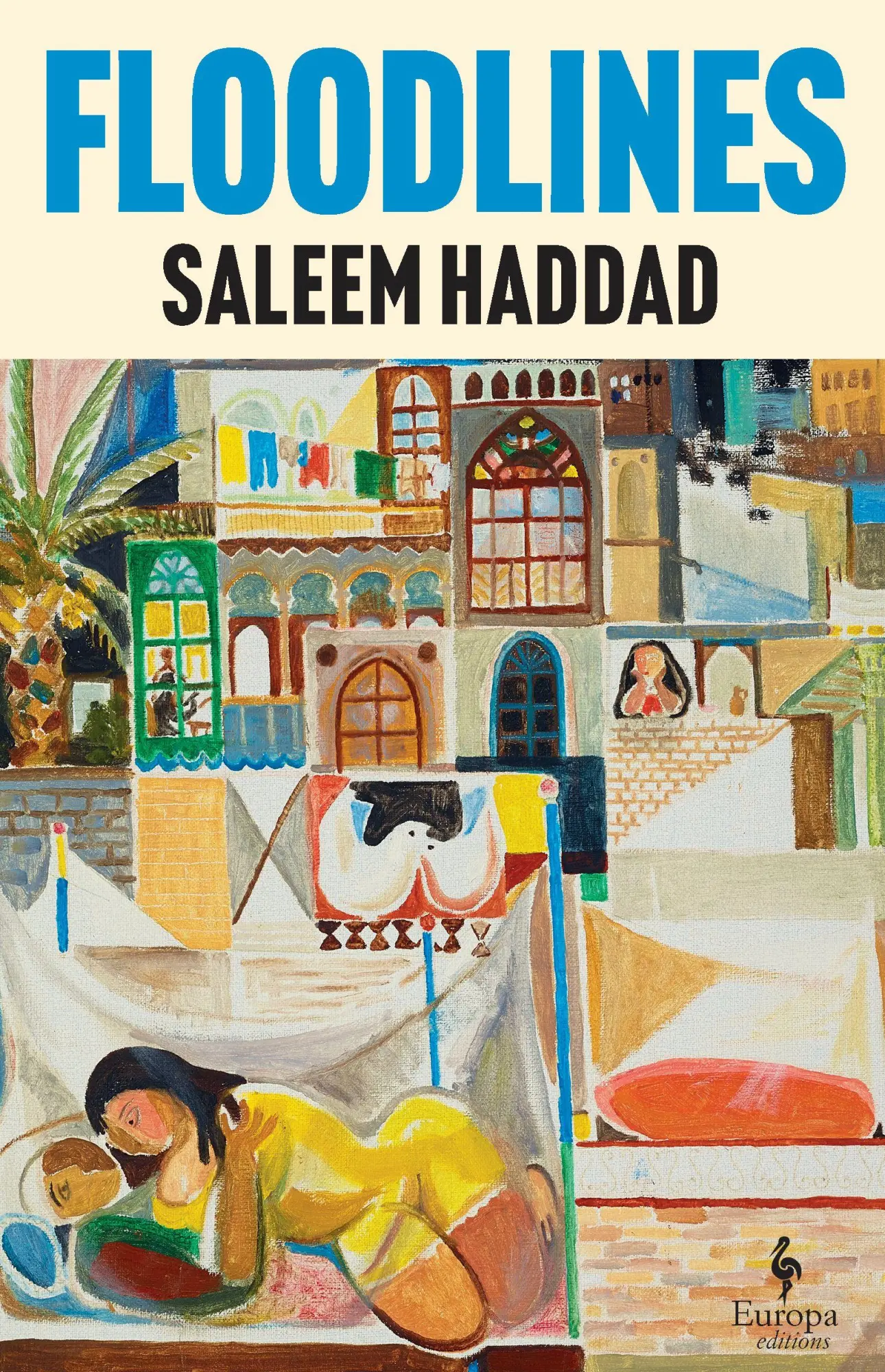 Cover: 9781787706132 | Floodlines | Saleem Haddad | Taschenbuch | 352 S. | Englisch | 2026