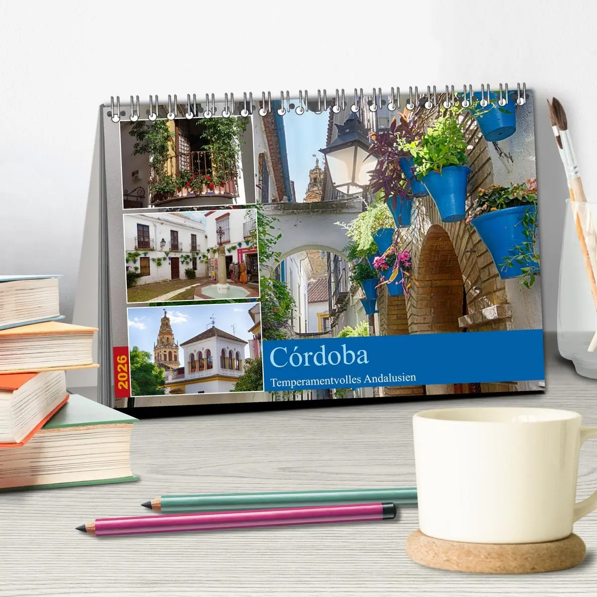 Bild: 9783457526132 | Córdoba -Temperamentvolles Andalusien (Tischkalender 2026 DIN A5...