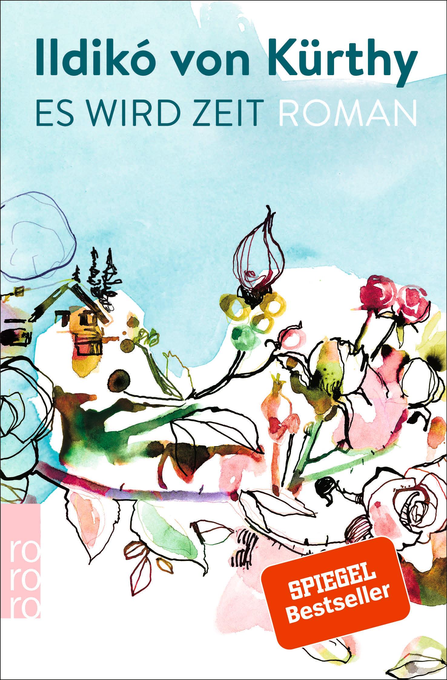 Cover: 9783499276132 | Es wird Zeit | Ildikó von Kürthy | Taschenbuch | 384 S. | Deutsch