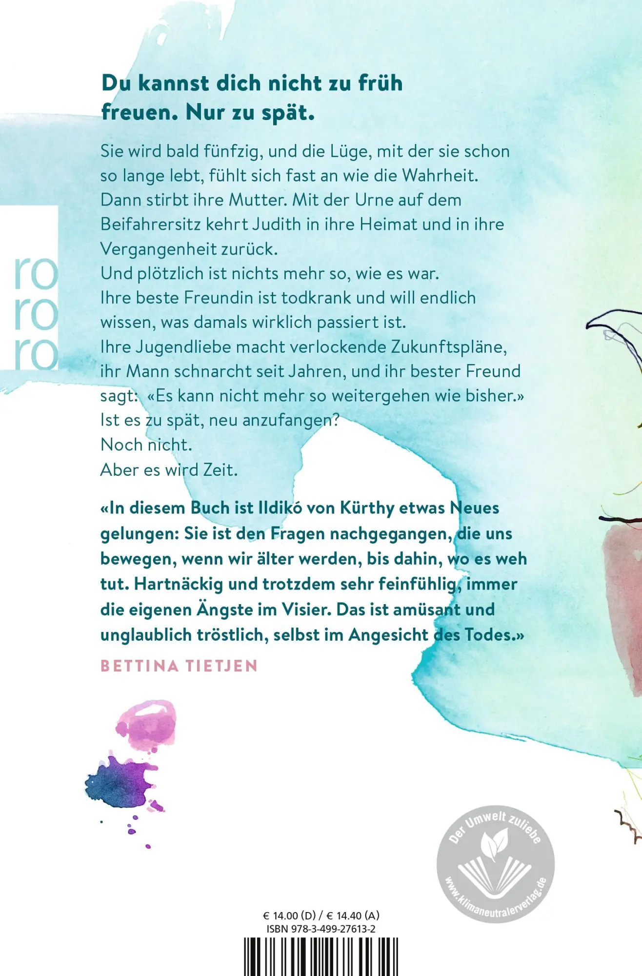 Rückseite: 9783499276132 | Es wird Zeit | Ildikó von Kürthy | Taschenbuch | 384 S. | Deutsch