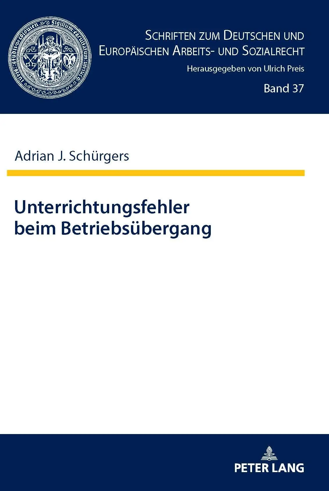 Cover: 9783631836132 | Unterrichtungsfehler beim Betriebsübergang | Adrian Schürgers | Buch