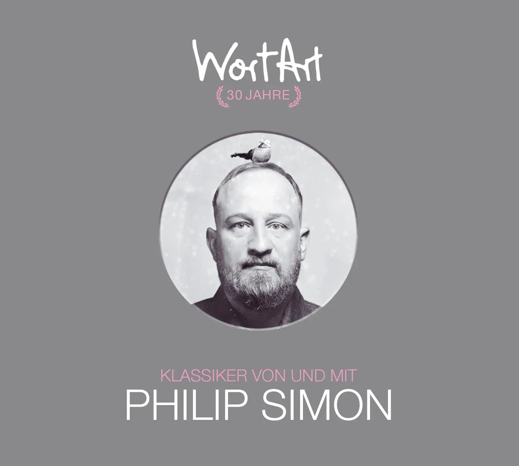 Cover: 9783837166132 | 30 Jahre WortArt - Klassiker von und mit Philip Simon | Philip Simon