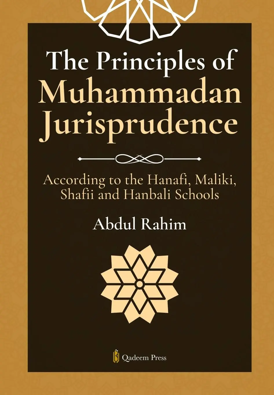 Cover: 9789366086132 | The Principles of Muhammadan Jurisprudence | Abdul Rahim | Taschenbuch