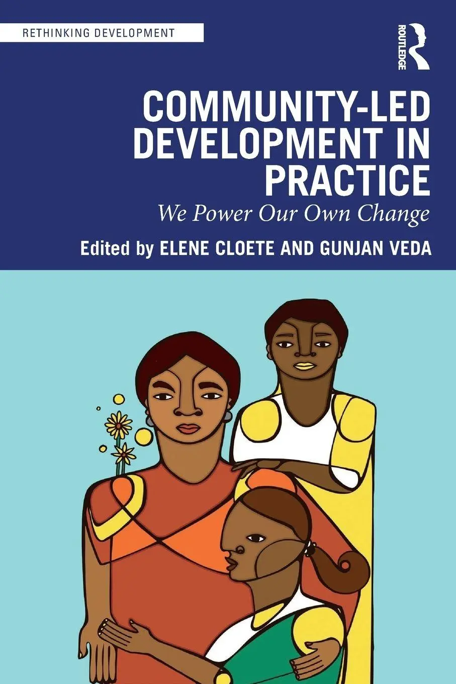 Cover: 9781032456232 | Community-Led Development in Practice | We Power Our Own Change | Buch