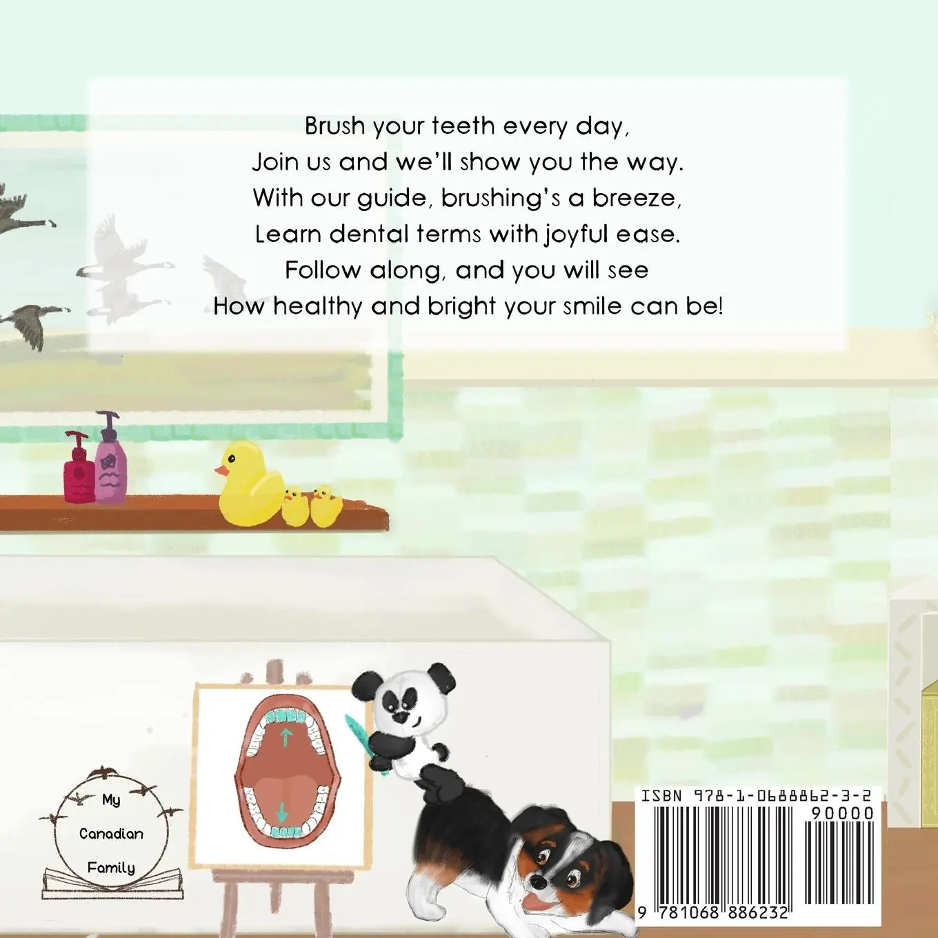 Rückseite: 9781068886232 | Brush Your Teeth | Laura Lee Fedoryshin Prashad | Taschenbuch | 2024