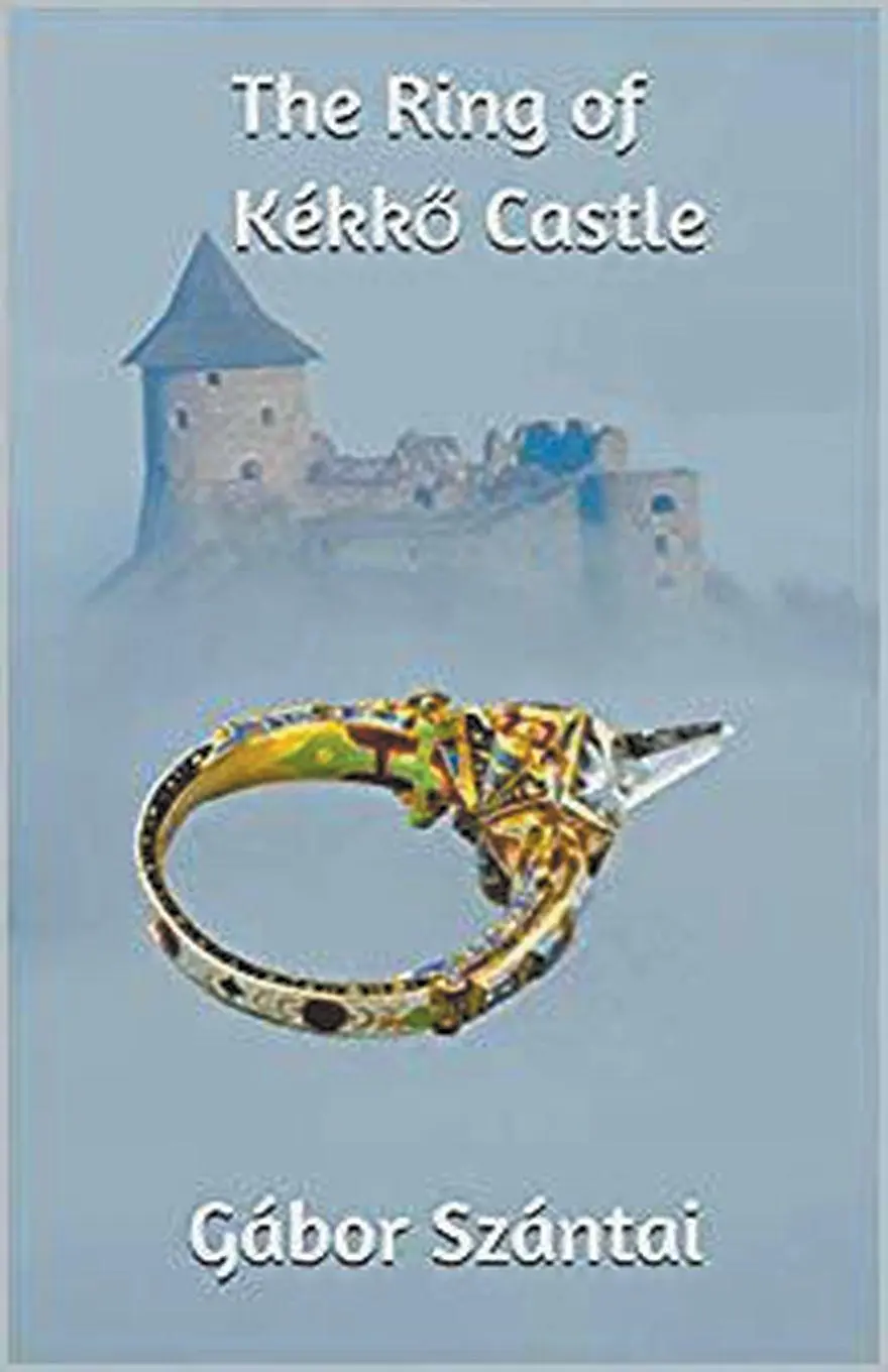 Cover: 9781393436232 | The Ring of Kékk¿ Castle | Gábor Szántai | Taschenbuch | Englisch