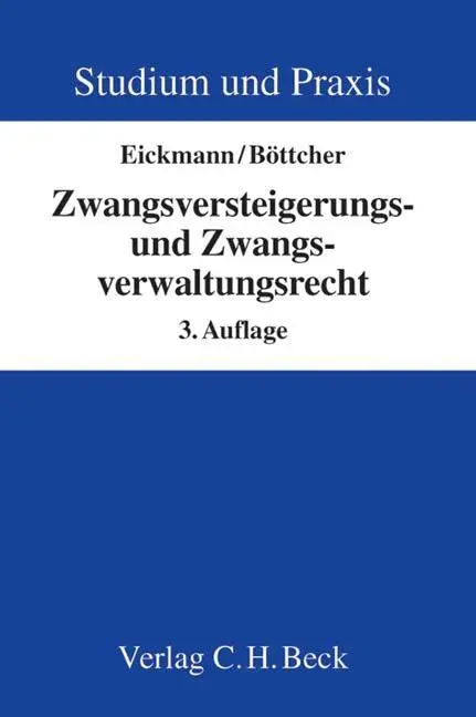 Zwangsversteigerungs- und Zwangsverwaltungerecht