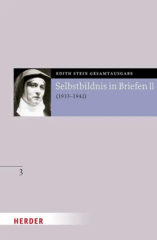 Cover: 9783451026232 | Selbstbildnis in Briefen II | Zweiter Teil 1933-1942 | Edith Stein
