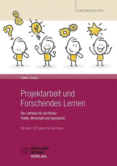 Cover: 9783734406232 | Projektarbeit und Forschendes Lernen | Sönke Zankel | Taschenbuch