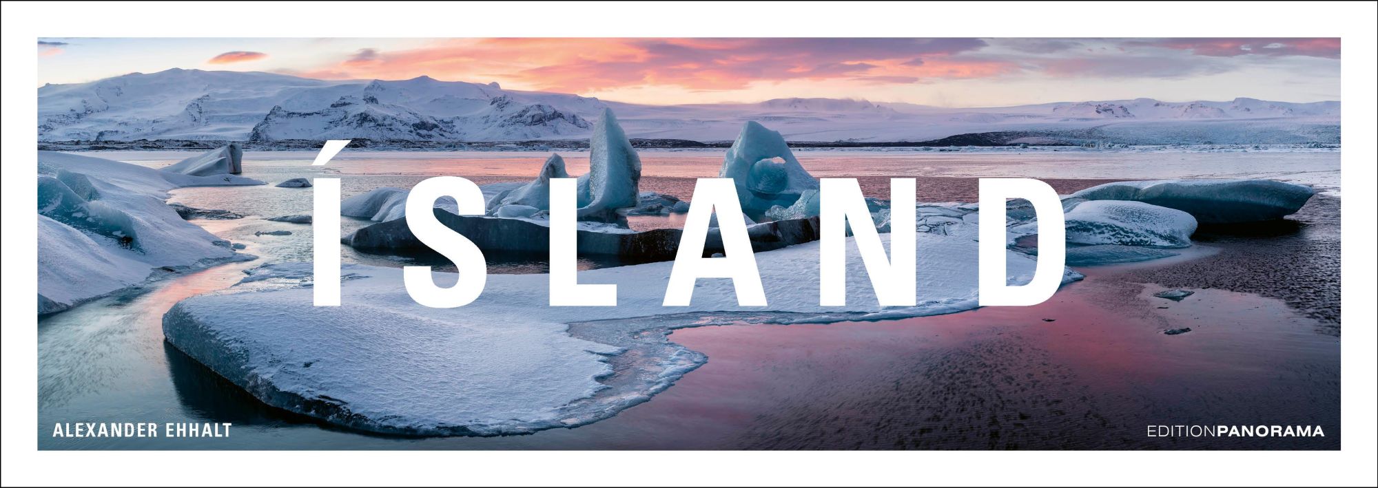Cover: 9783898236232 | ISLAND | Immerwährender Panorama-Kalender, 110 x 39 cm | Ehhalt | XIV
