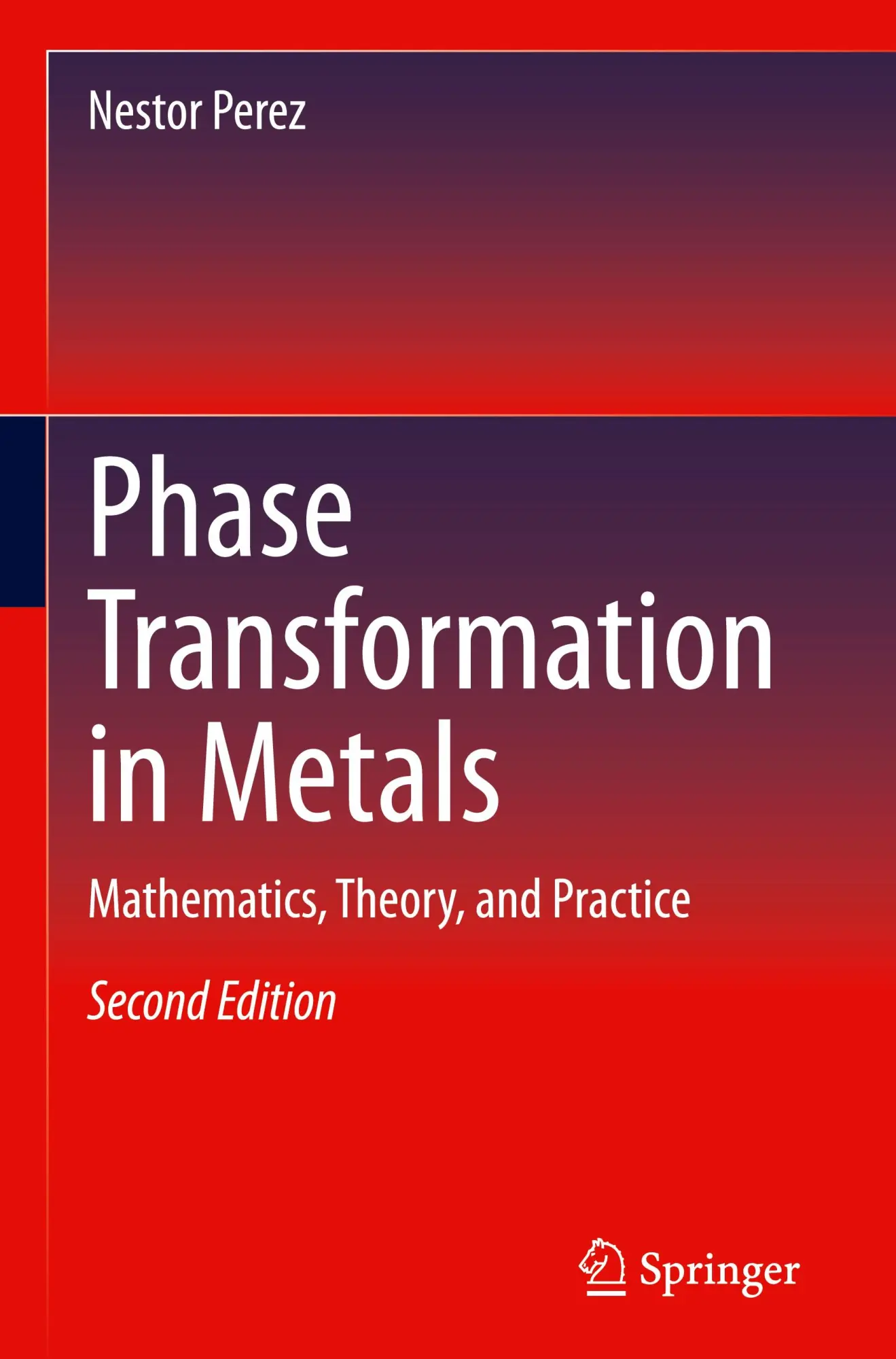 Cover: 9783031706332 | Phase Transformation in Metals | Mathematics, Theory, and Practice