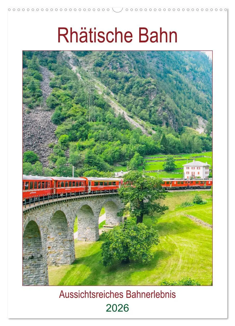 Cover: 9783516386332 | Rhätische Bahn - aussichtsreiches Bahnerlebnis (Wandkalender 2026...