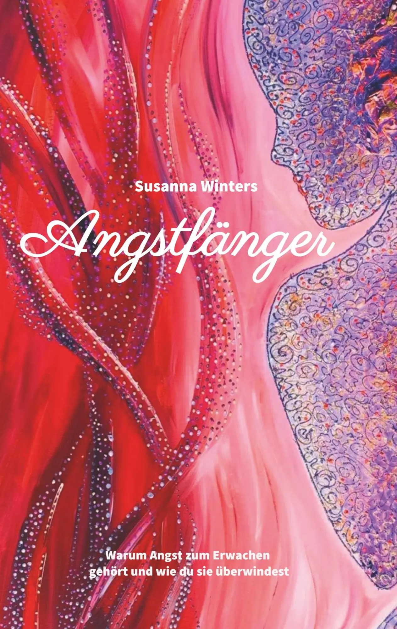 Cover: 9783749726332 | Angstfänger | Susanna Winters | Taschenbuch | 252 S. | Deutsch | 2019